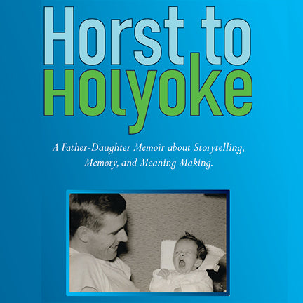 Horst to Holyoke